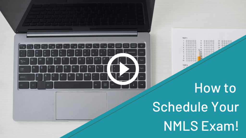 How To Schedule Your NMLS Exam!