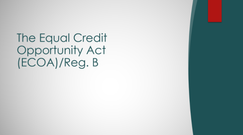 The Equal Credit Opportunity Act (ECOA)