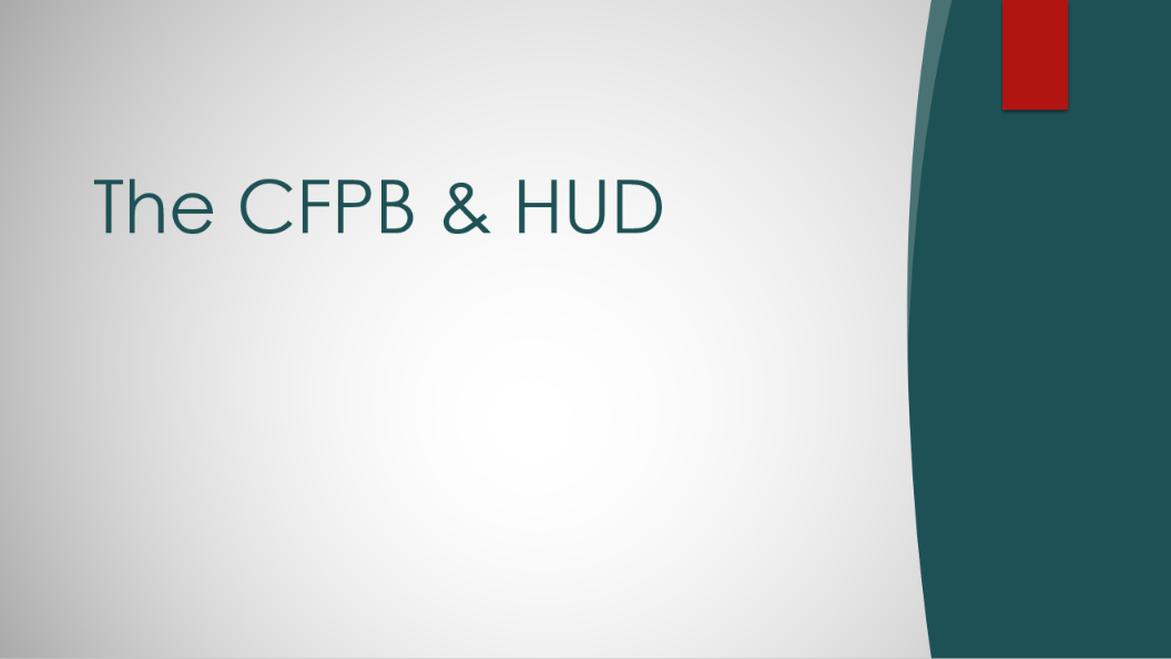 The CFPB & HUD